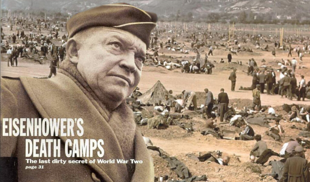 EisenHowers Death Camps